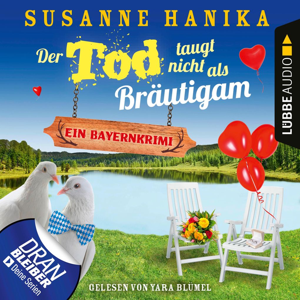 Der Tod taugt nicht als Bräutigam - Ein Bayernkrimi - Sofia und die Hirschgrund-Morde Teil 12