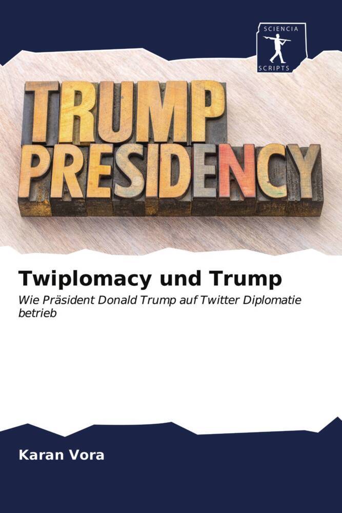 Twiplomacy und Trump