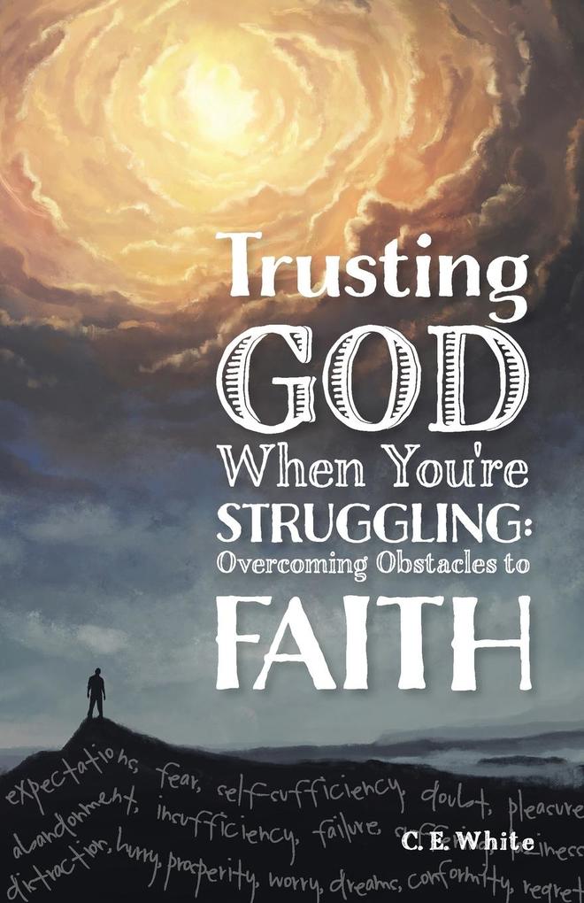 Trusting God When You‘re Struggling
