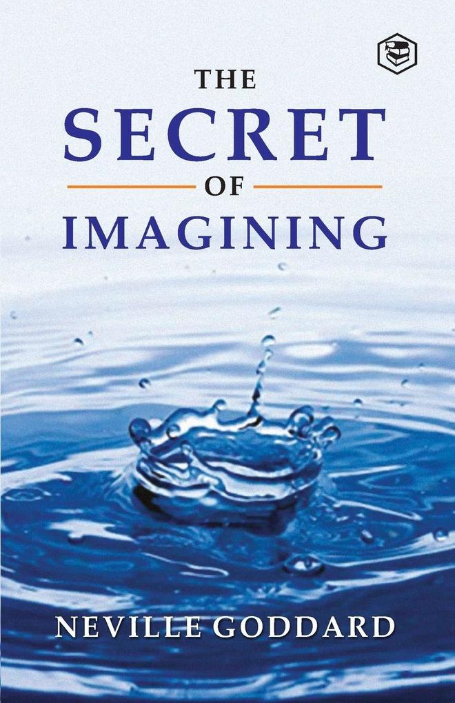 The Secret Of Imagining