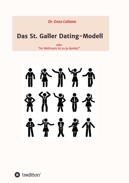 Das St. Galler Dating-Modell