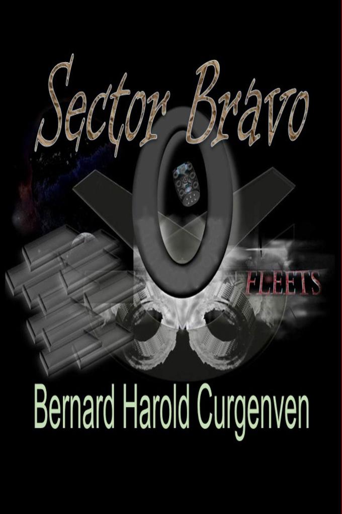 Sector Bravo (Fleets #3)
