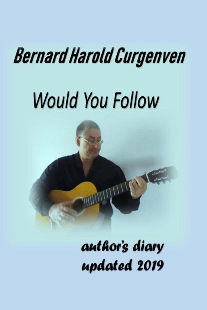 Would You Follow (author‘s diary #1)