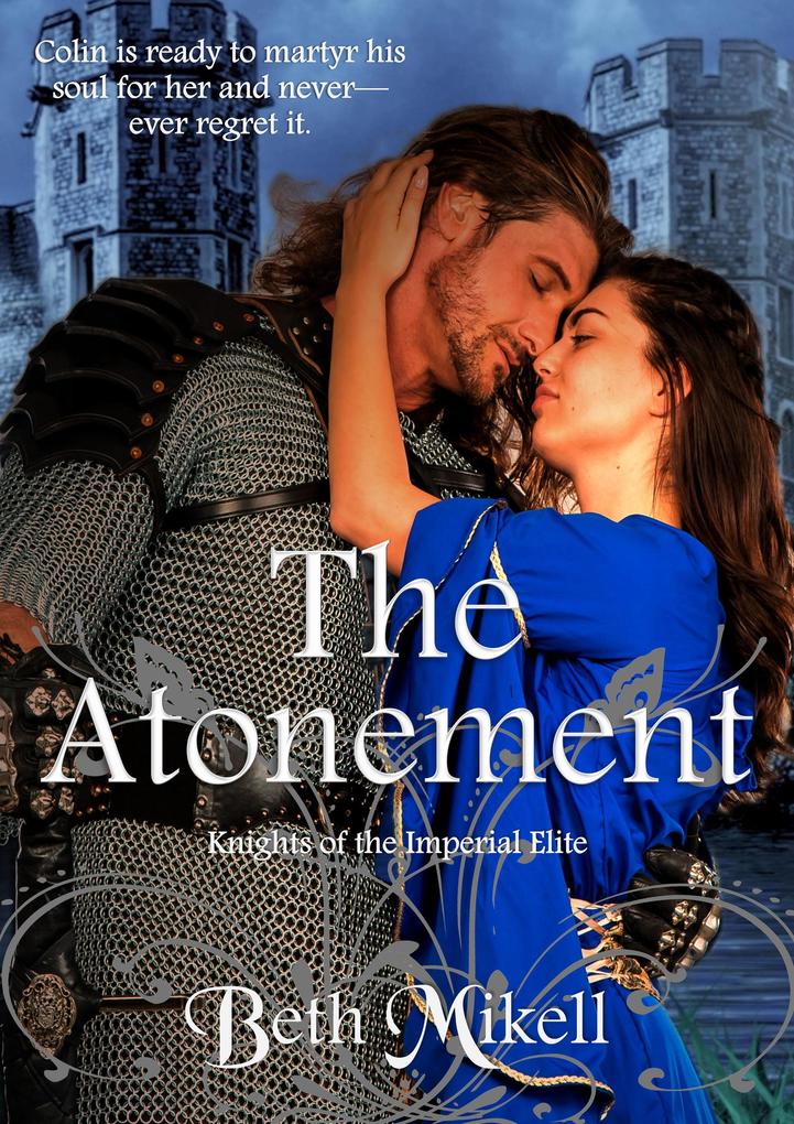 The Atonement (Knights of the Imperial Elite #2)