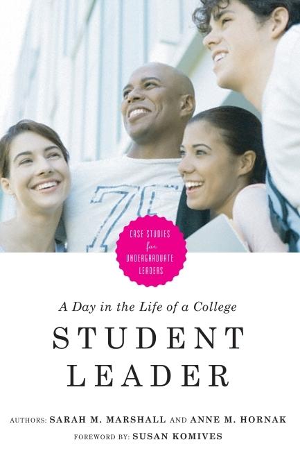 Day in the Life of a College Student Leader
