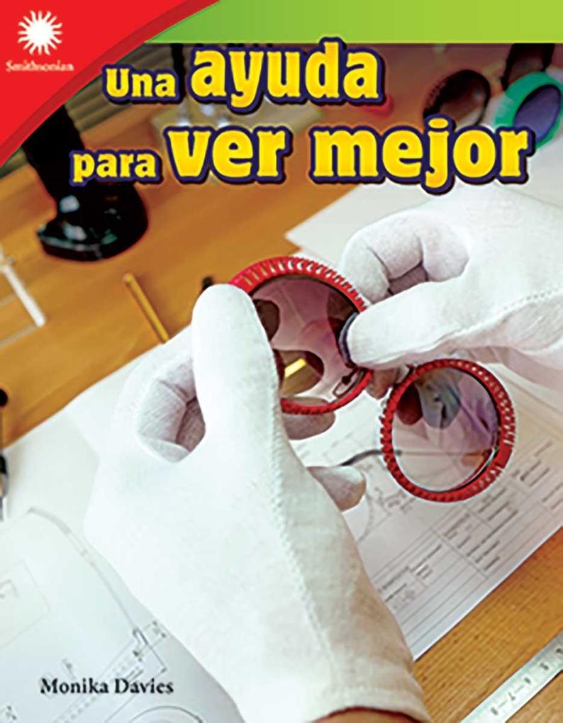 Una ayuda para ver mejor (Helping People See) Read-Along ebook