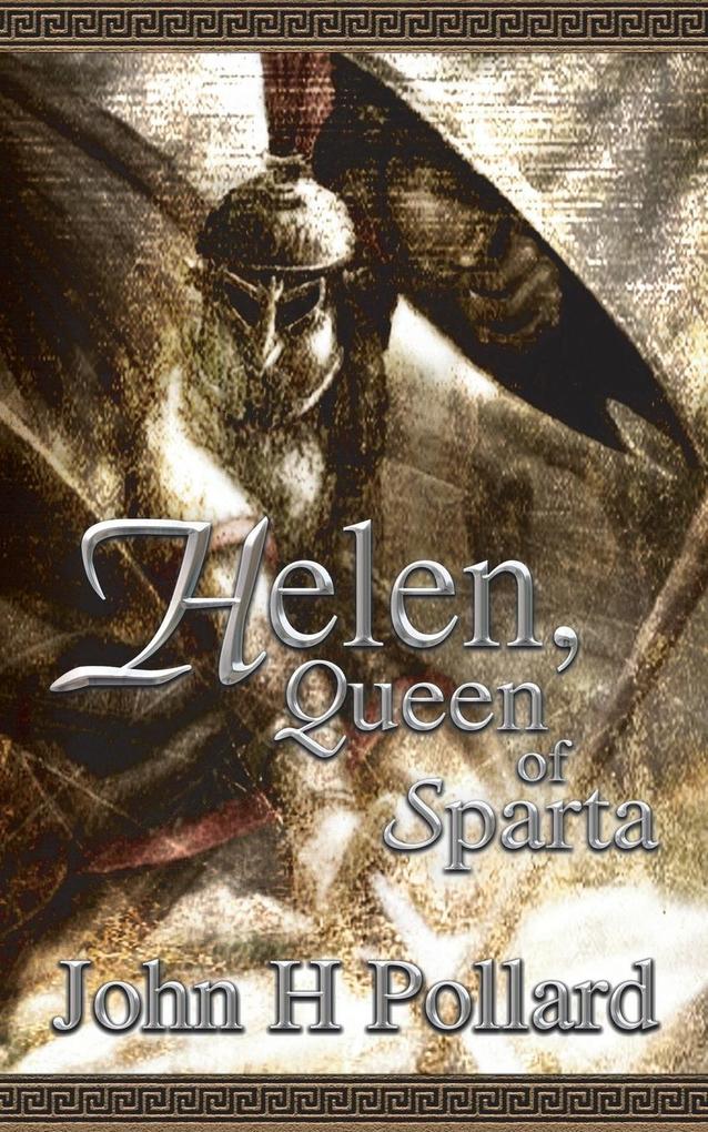 Helen Queen of Sparta