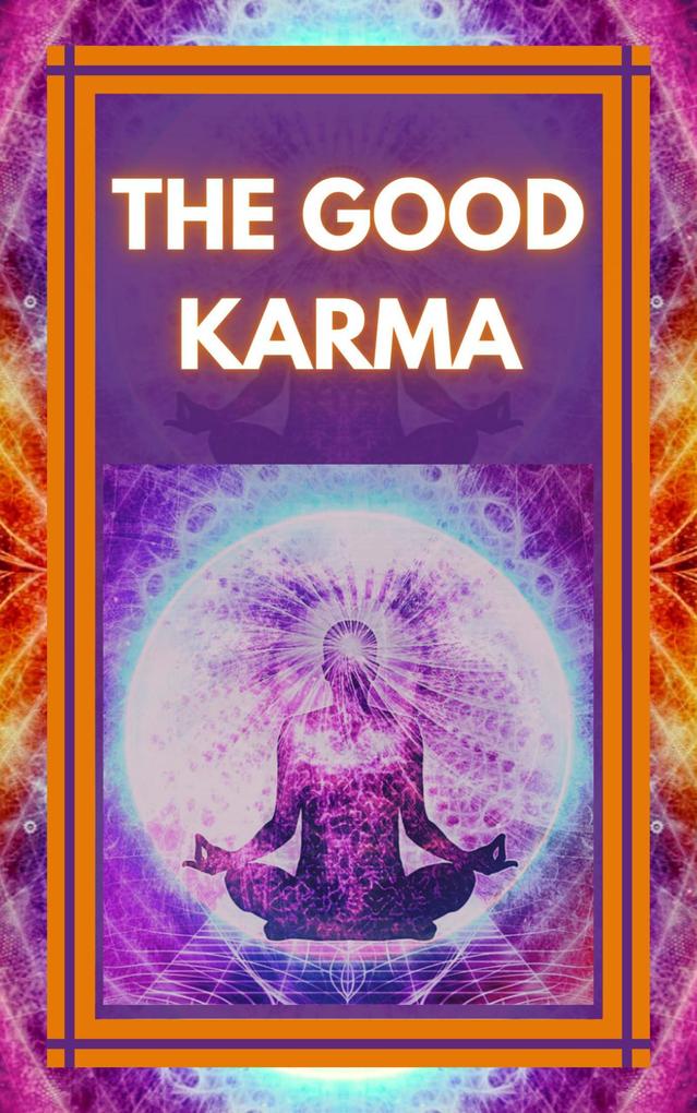 The Good Karma