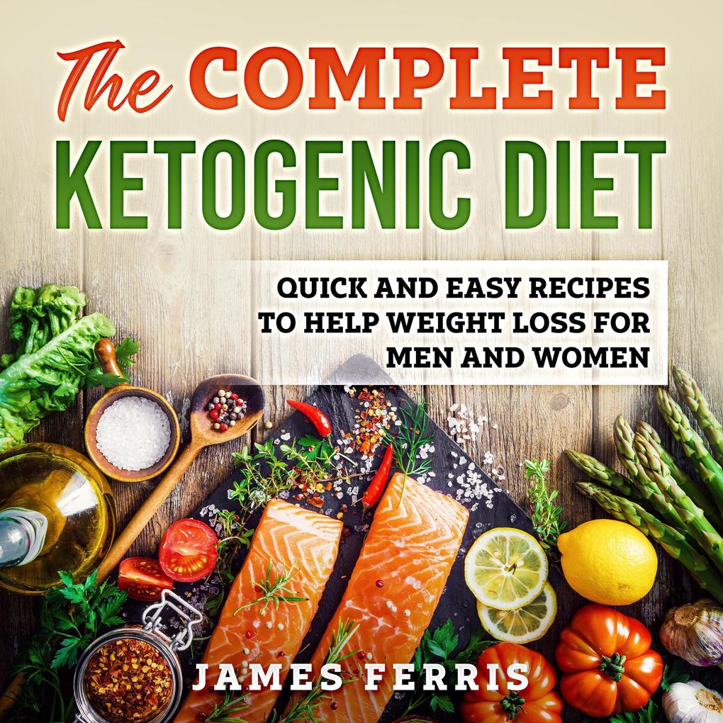 The complete ketogenic diet