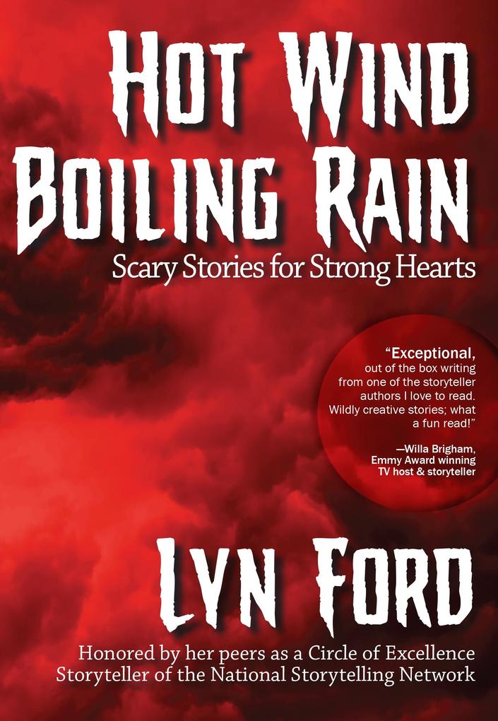 Hot Wind Boiling Rain
