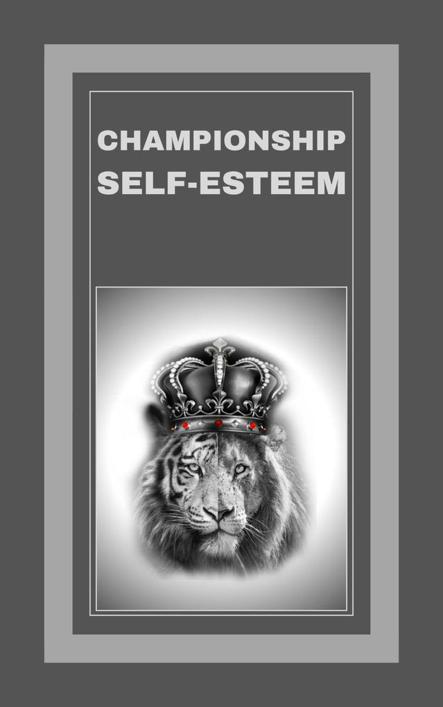 Championship Self-esteem