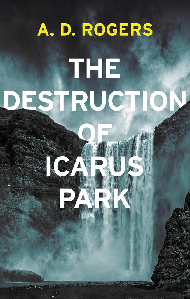 Destruction Of Icarus Park