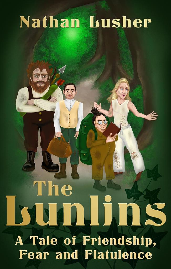 Lunlins - A Tale of Friendship Fear and Flatulence