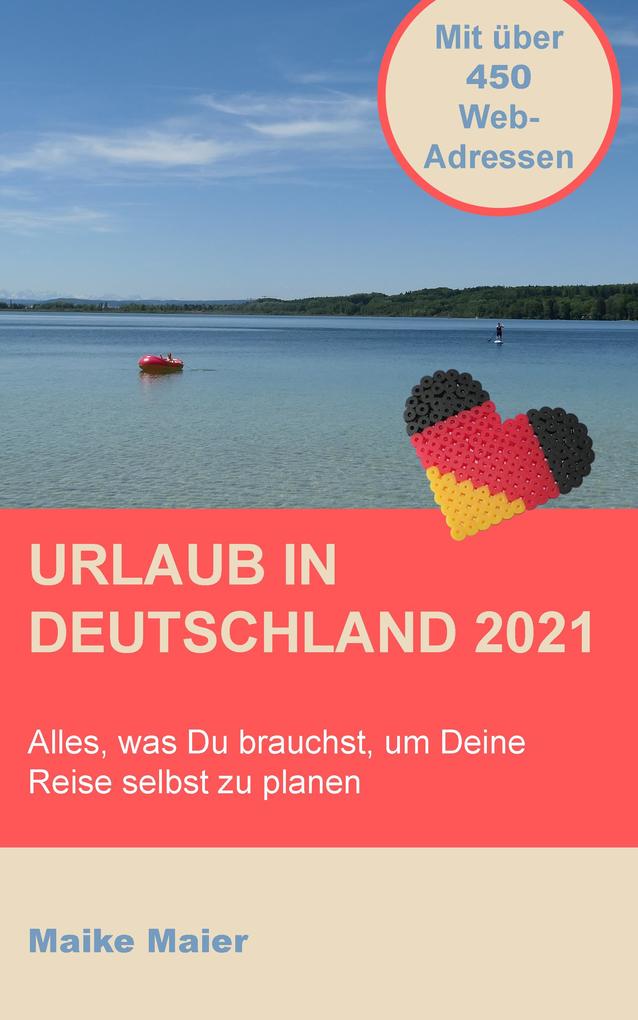 Urlaub in Deutschland 2021
