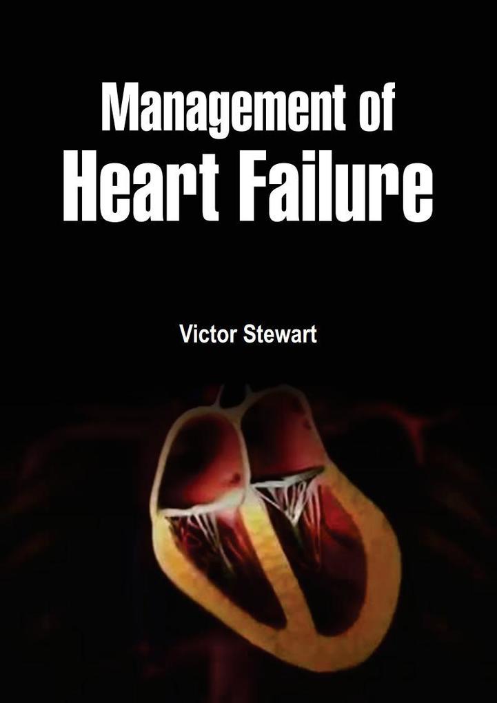 Management of Heart Failure