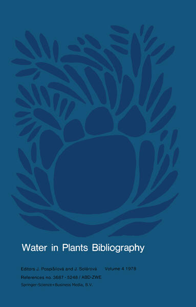 Water in Plants Bibliography Volume 4 1978