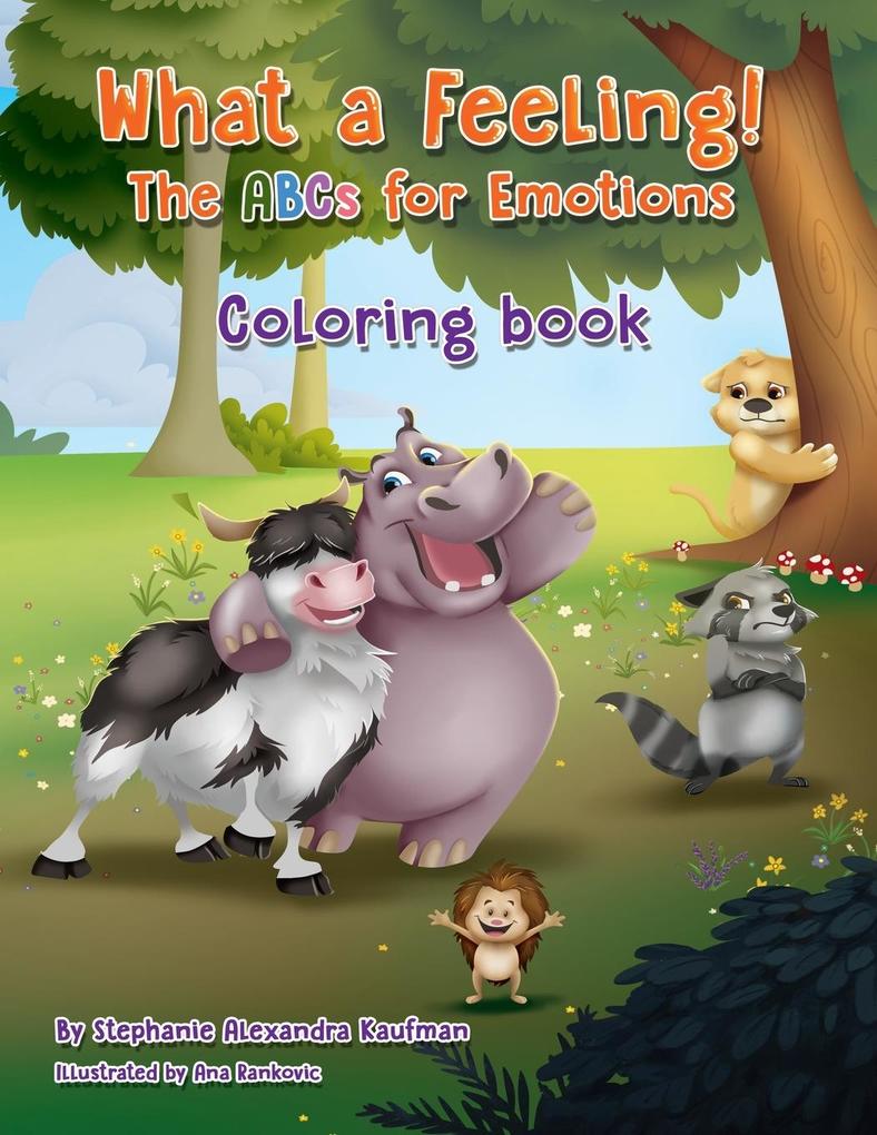 What a Feeling! The ABCs for Emotions