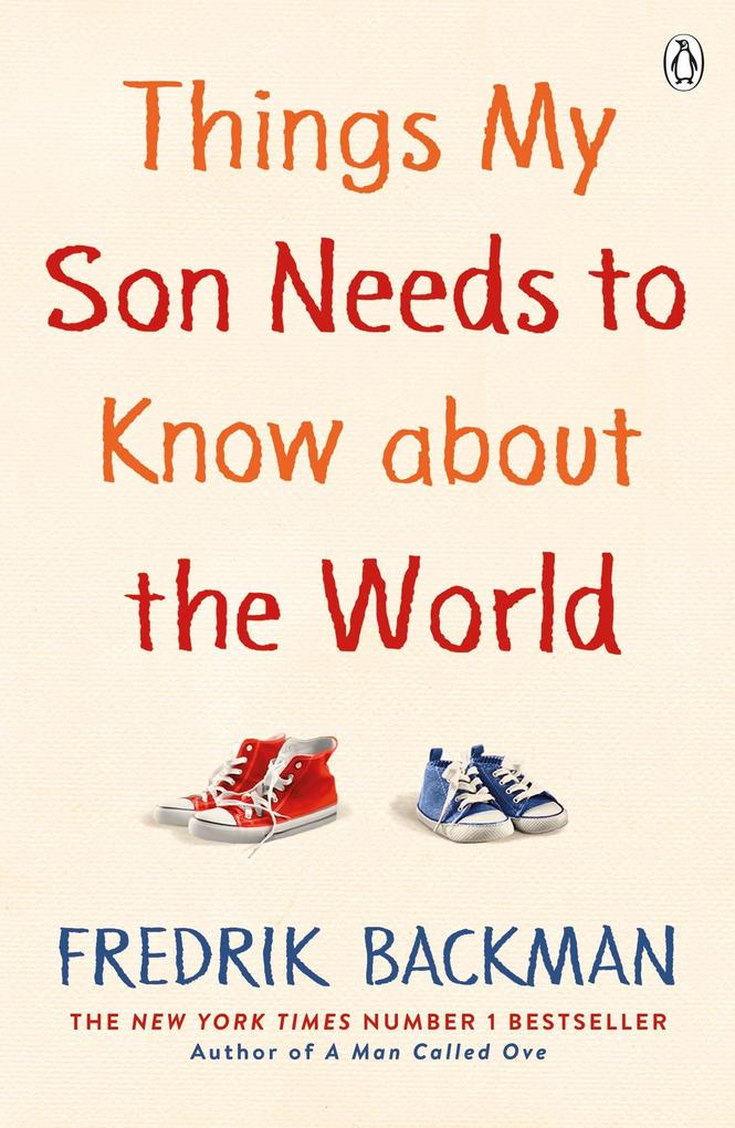 Penguin Books Ltd (Uk) Things My Son Needs To Know About The World