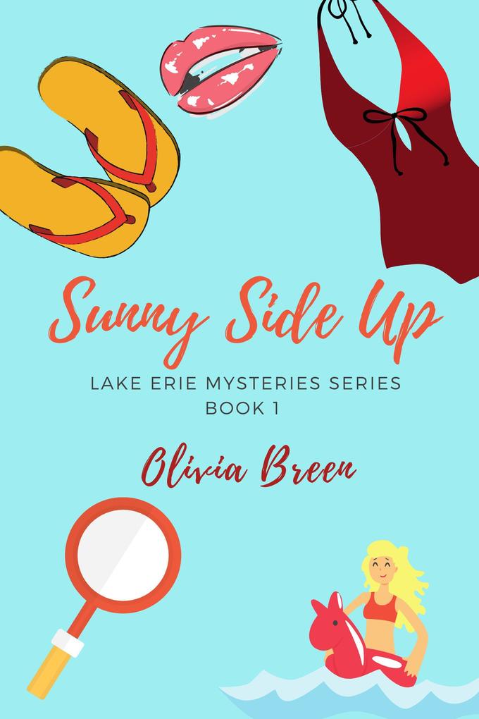 Sunny Side Up (Lake Erie Mysteries #1)