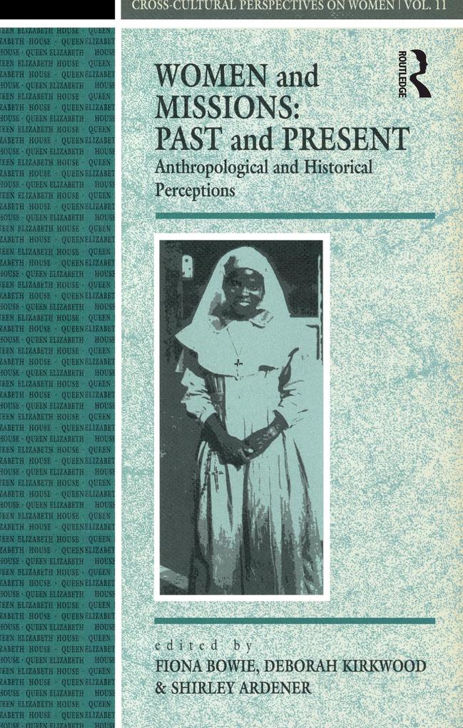 Women and Missions: Past and Present