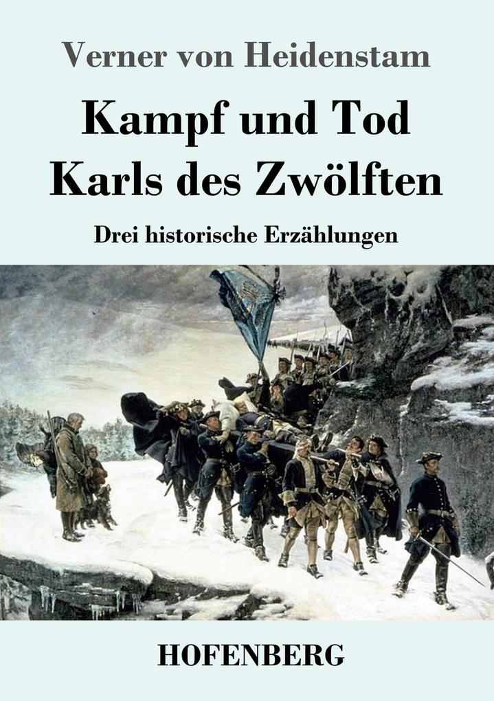 Image of Kampf und Tod Karls des Zwölften