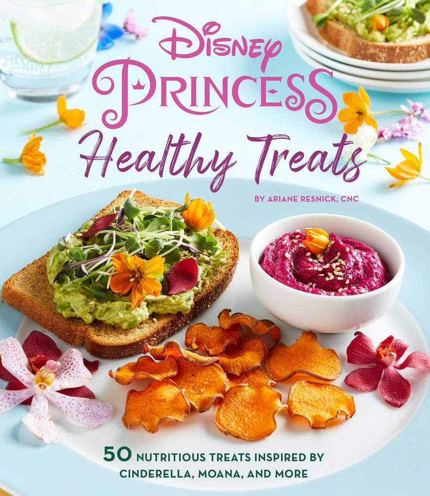 Disney Princess: Healthy Treats Cookbook (Kids Cookbook Gifts for Disney Fans)