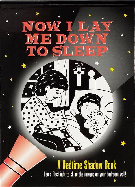 Now I Lay Me Down to Sleep Bedtime Shadow Book