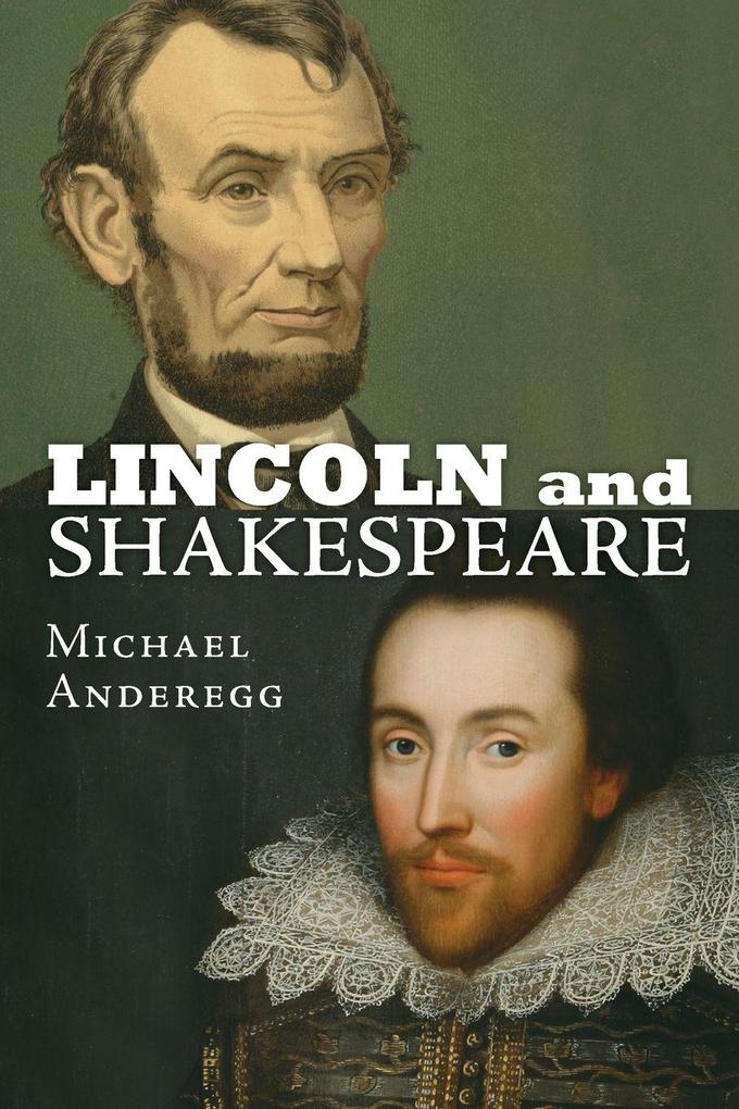 Lincoln and Shakespeare