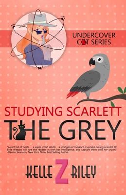 Studying Scarlett The Grey: Undercover Cat Mysteries (Book 4)