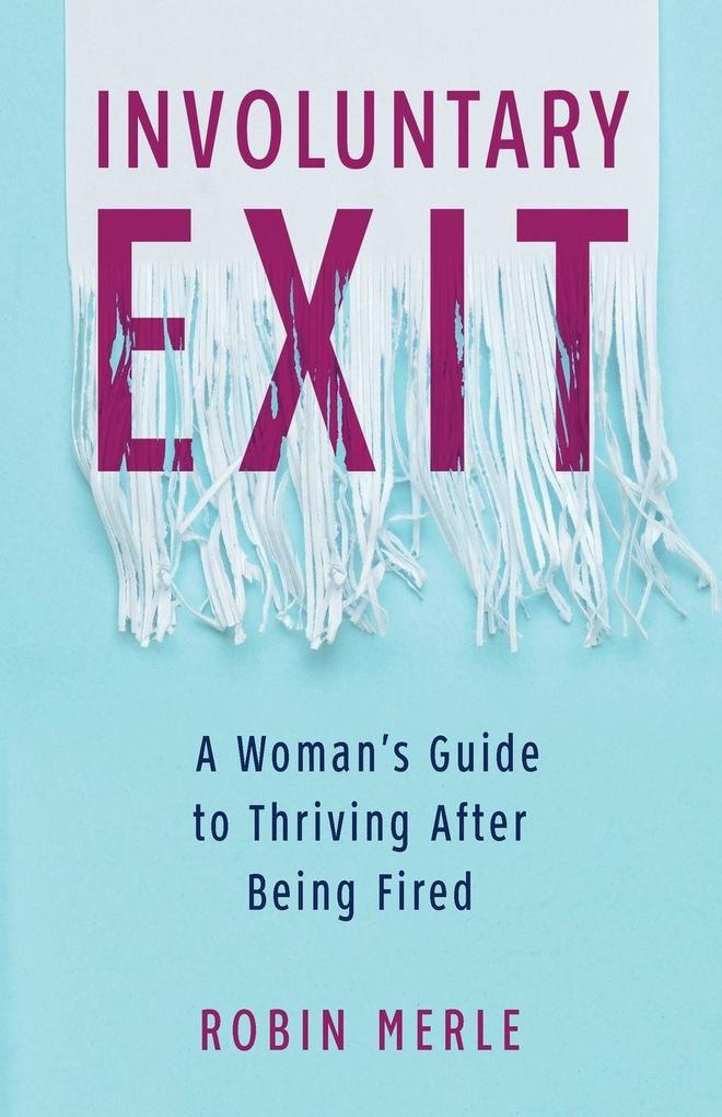 Involuntary Exit