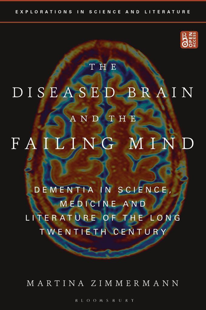 The Diseased Brain and the Failing Mind