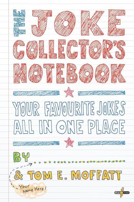 The Joke Collector‘s Notebook