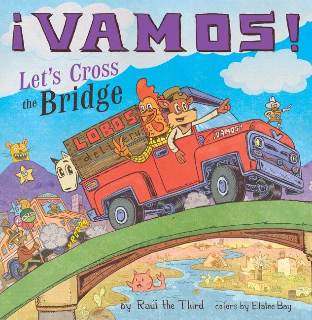 ¡Vamos! Let‘s Cross the Bridge