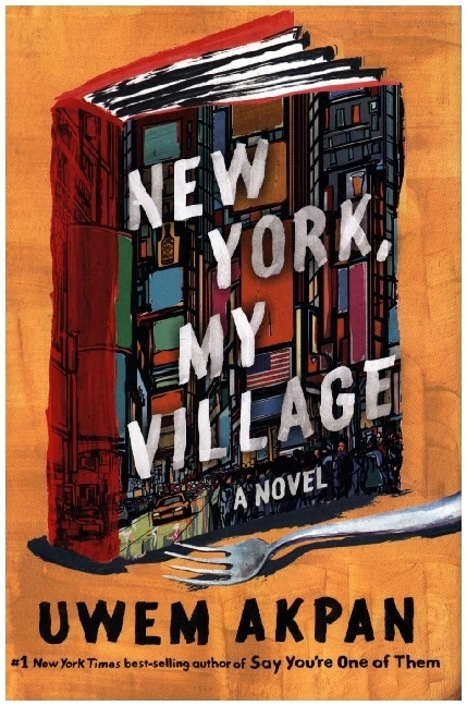 New York My Village - A Novel