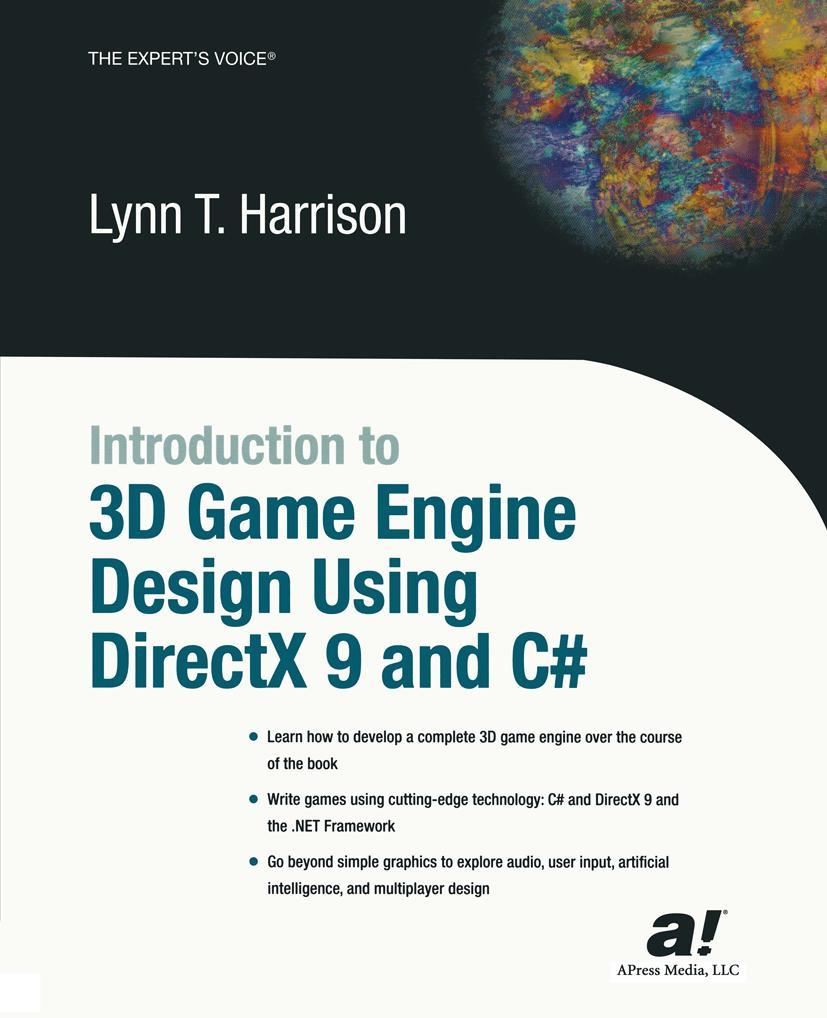 Introduction to 3D Game Engine Design Using DirectX 9 and C