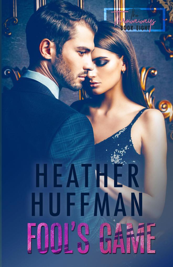 Fool's Game (The Throwaways #8)