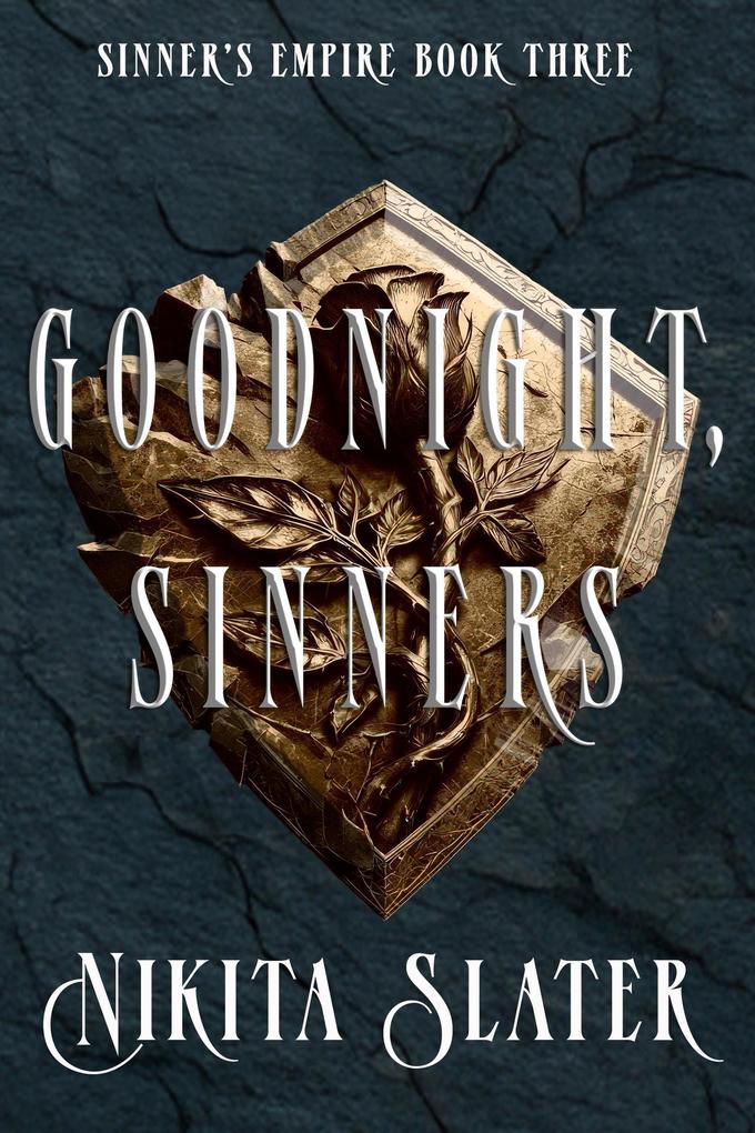 Goodnight Sinners