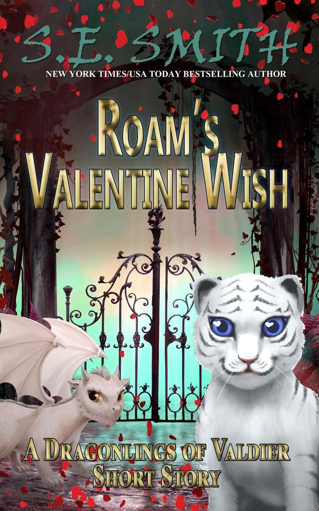 Roam's Valentine Wish (Dragonlings of Valdier #7)