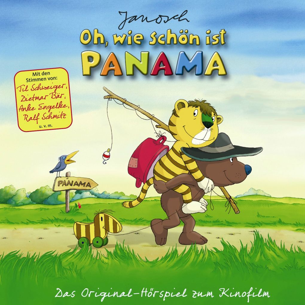 Janosch - Oh wie schön ist Panama (Das Original-Hörspiel zum Kinofilm)