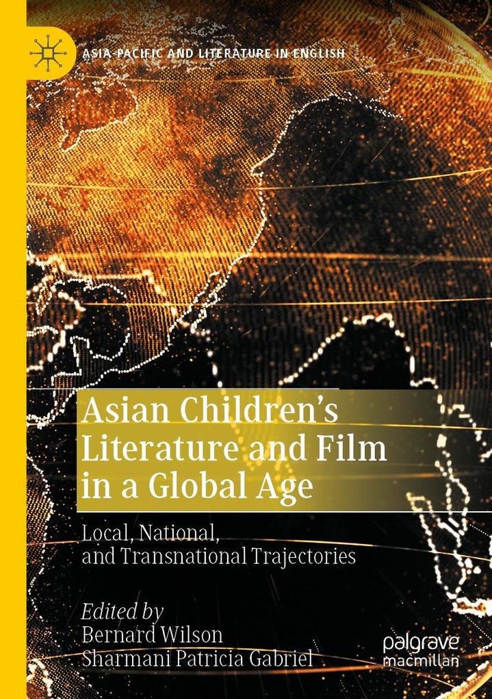 Asian Children's Literature and Film in a Global Age