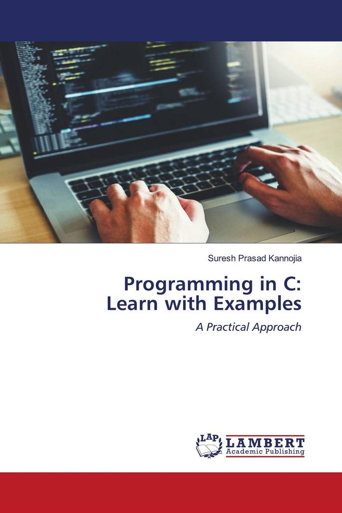 Programming in C: Learn with Examples