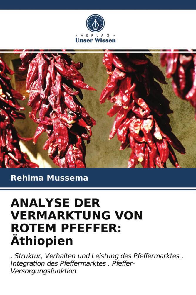 ANALYSE DER VERMARKTUNG VON ROTEM PFEFFER: Äthiopien