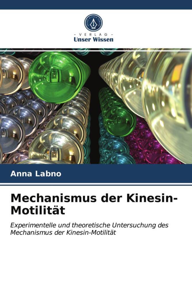 Mechanismus der Kinesin-Motilität
