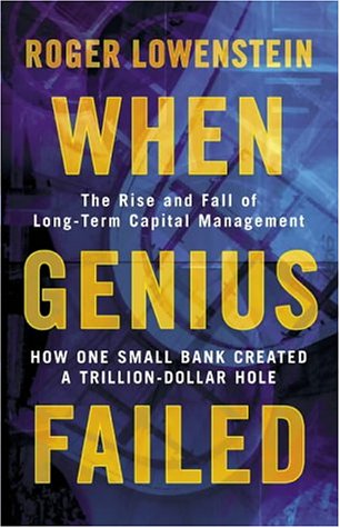 When Genius Failed, Contemporary Fiction, Paperback, Roger Lowenstein