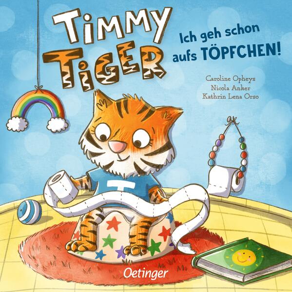 Image of Ich geh schon aufs Töpfchen! / Timmy Tiger Bd.2