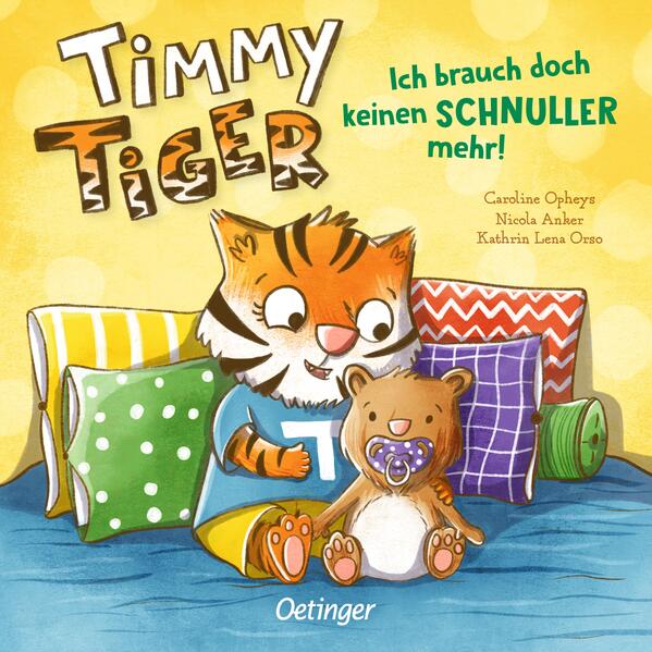 Image of Timmy Tiger. Ich brauch doch keinen Schnuller mehr!