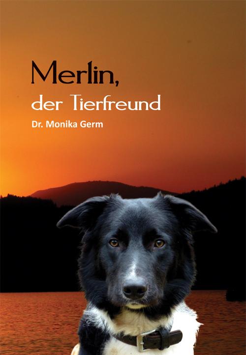 Merlin der Tierfreund