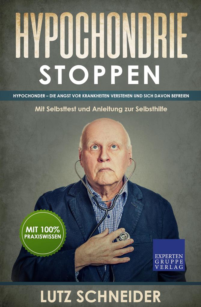 Hypochondrie stoppen