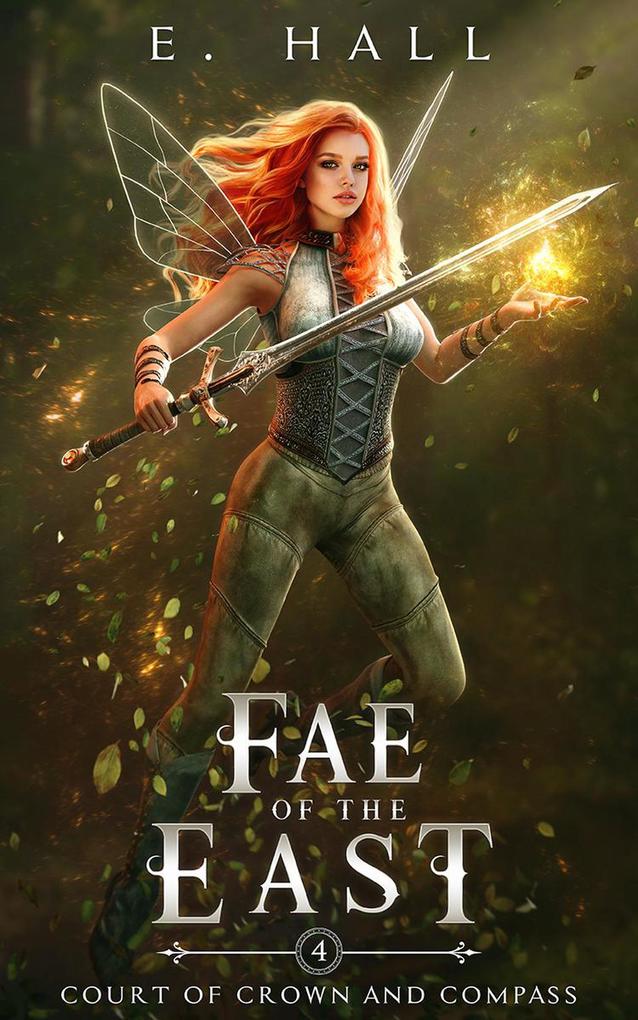 Fae of the East (Court of Crown and Compass #4)