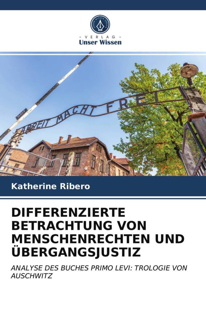 DIFFERENZIERTE BETRACHTUNG VON MENSCHENRECHTEN UND ÜBERGANGSJUSTIZ